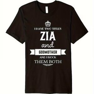Zia & Godmother Shirt